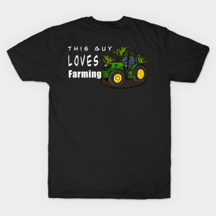This Guy Loves Farming T-Shirt